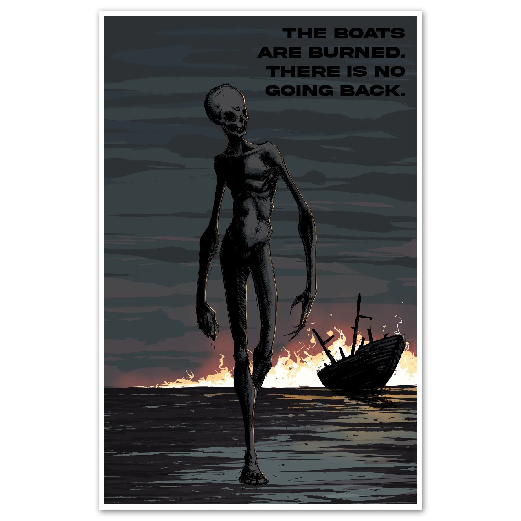 Burn the Boats Print
