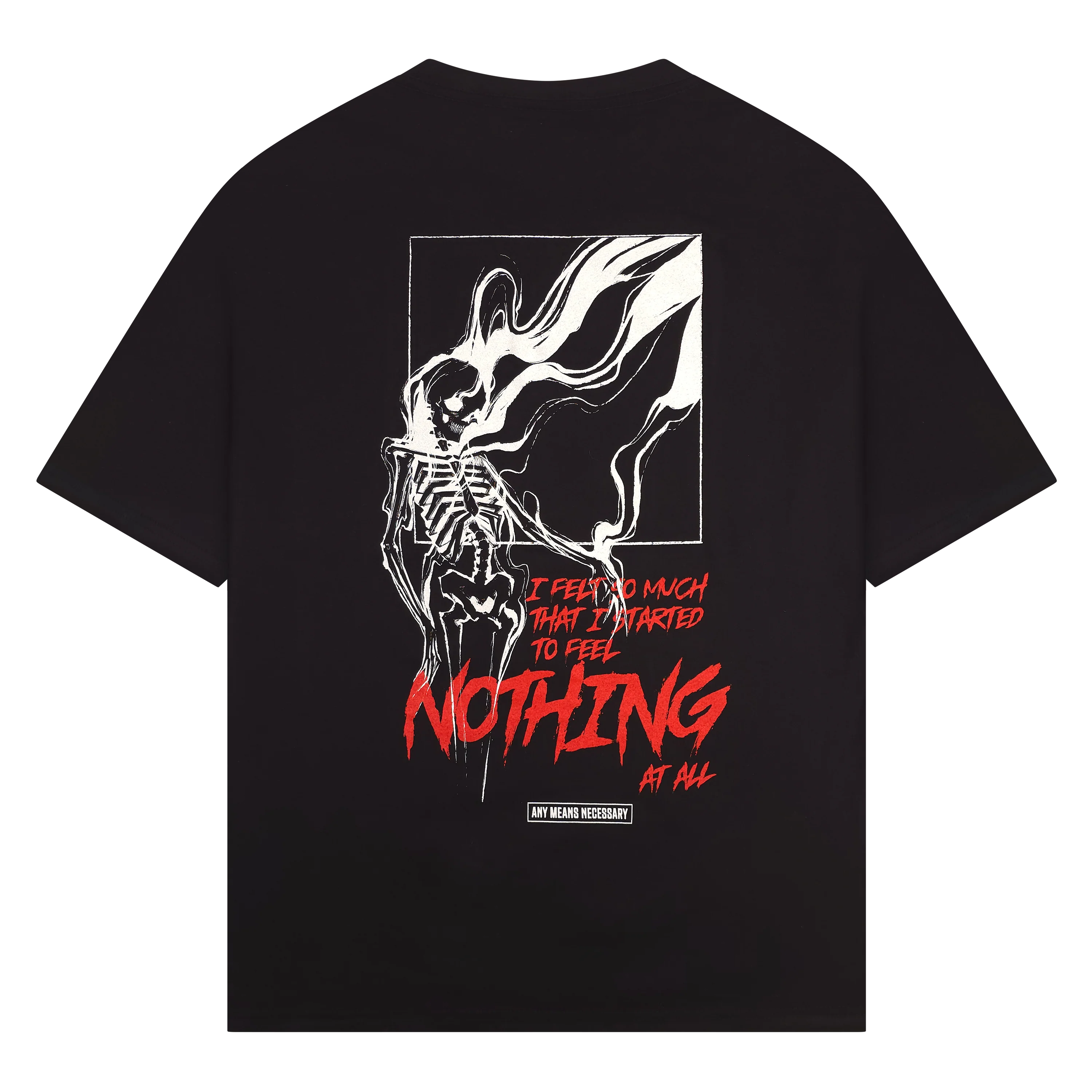 Felt So Much T-Shirt